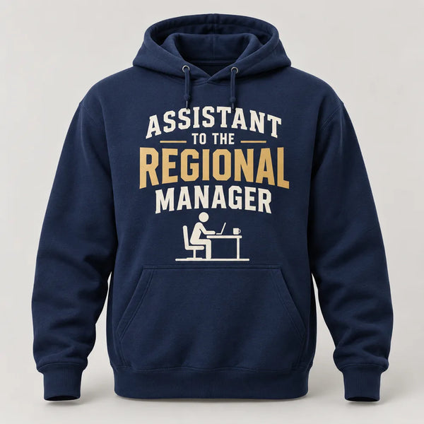 Assistant to the Regional Manager Hoodie