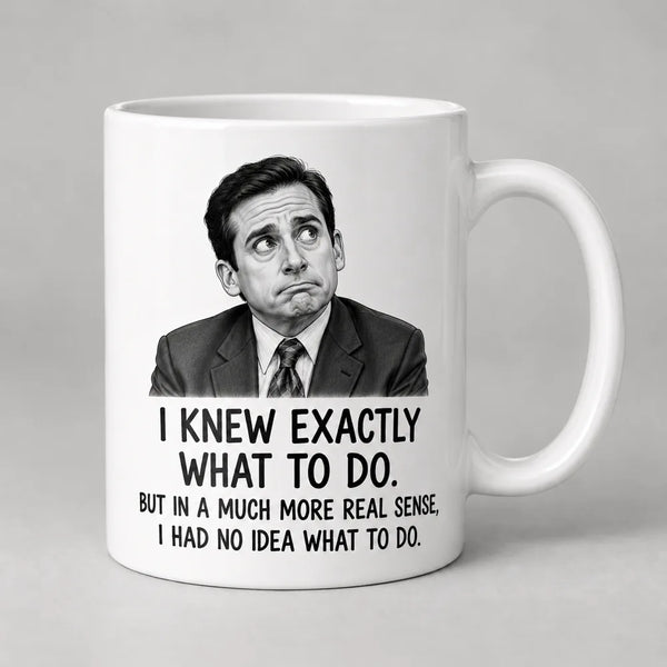 I Had No Idea Mug